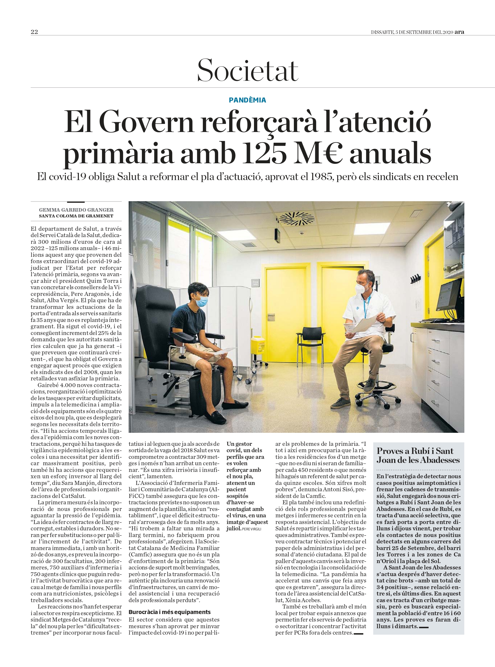Notícia: El Govern reforçarà l'atenció primària amb 125 M€ anuals.